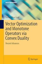 Télécharger le livre :  Vector Optimization and Monotone Operators via Convex Duality