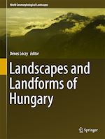Télécharger le livre :  Landscapes and Landforms of Hungary