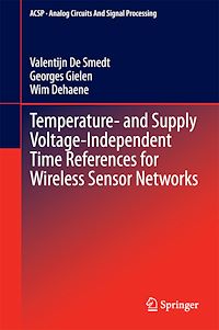 Télécharger le livre :  Temperature- and Supply Voltage-Independent Time References for Wireless Sensor Networks