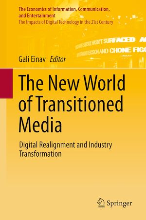 Téléchargez le livre :  The New World of Transitioned Media