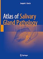 Télécharger le livre :  Atlas of Salivary Gland Pathology
