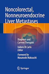 Télécharger le livre :  Noncolorectal, Nonneuroendocrine Liver Metastases