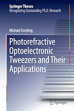 Télécharger le livre :  Photorefractive Optoelectronic Tweezers and Their Applications