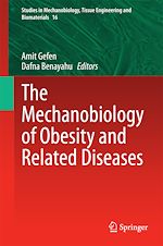 Télécharger le livre :  The Mechanobiology of Obesity and Related Diseases