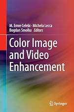 Télécharger le livre :  Color Image and Video Enhancement