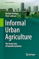Télécharger le livre :  Informal Urban Agriculture