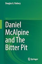 Télécharger le livre :  Daniel McAlpine and The Bitter Pit