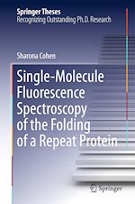 Télécharger le livre :  Single-Molecule Fluorescence Spectroscopy of the Folding of a Repeat Protein