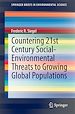 Télécharger le livre :  Countering 21st Century Social-Environmental Threats to Growing Global Populations