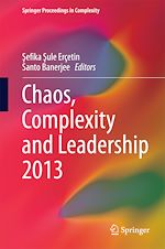 Download this eBook Chaos, Complexity and Leadership 2013