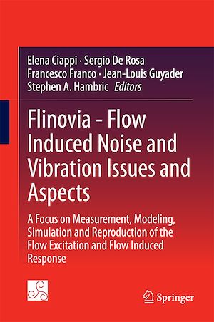 Téléchargez le livre :  Flinovia - Flow Induced Noise and Vibration Issues and Aspects