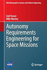 Télécharger le livre :  Autonomy Requirements Engineering for Space Missions