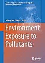 Télécharger le livre :  Environment Exposure to Pollutants