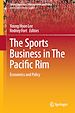 Télécharger le livre :  The Sports Business in The Pacific Rim