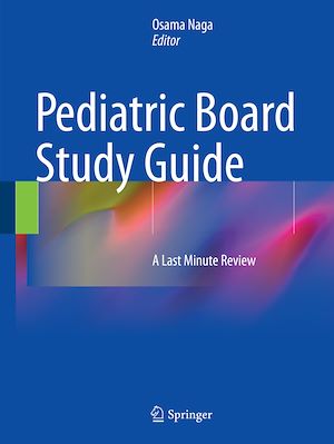 Téléchargez le livre :  Pediatric Board Study Guide