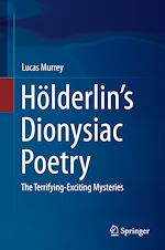 Télécharger le livre :  Hölderlin's Dionysiac Poetry