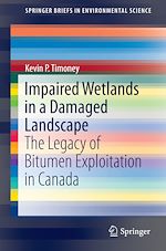 Download this eBook Impaired Wetlands in a Damaged Landscape
