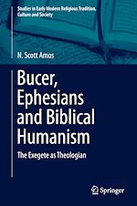 Télécharger le livre :  Bucer, Ephesians and Biblical Humanism