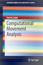 Télécharger le livre :  Computational Movement Analysis