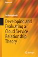 Télécharger le livre :  Developing and Evaluating a Cloud Service Relationship Theory