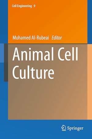 Téléchargez le livre :  Animal Cell Culture
