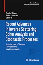 Download this eBook Recent Advances in Inverse Scattering, Schur Analysis and Stochastic Processes