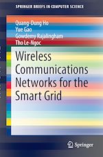 Télécharger le livre :  Wireless Communications Networks for the Smart Grid