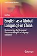 Télécharger le livre :  English as a Global Language in China