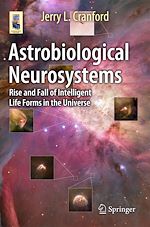 Télécharger le livre :  Astrobiological Neurosystems