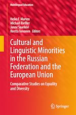 Télécharger le livre :  Cultural and Linguistic Minorities in the Russian Federation and the European Union