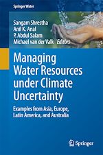 Télécharger le livre :  Managing Water Resources under Climate Uncertainty