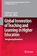 Télécharger le livre :  Global Innovation of Teaching and Learning in Higher Education