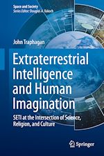 Télécharger le livre :  Extraterrestrial Intelligence and Human Imagination