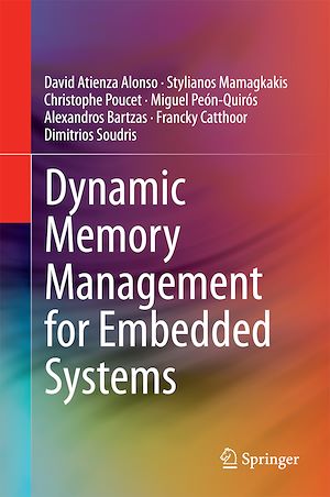 Téléchargez le livre :  Dynamic Memory Management for Embedded Systems