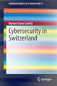 Télécharger le livre :  Cybersecurity in Switzerland