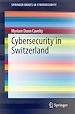 Télécharger le livre :  Cybersecurity in Switzerland