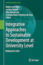 Télécharger le livre :  Integrative Approaches to Sustainable Development at University Level