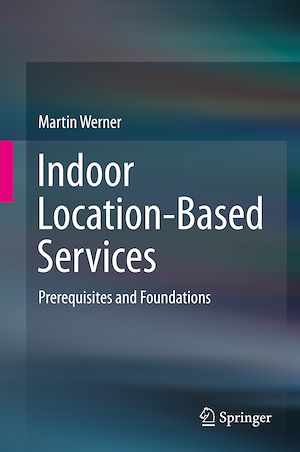 Téléchargez le livre :  Indoor Location-Based Services
