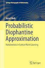Télécharger le livre :  Probabilistic Diophantine Approximation