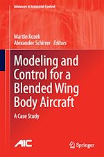 Télécharger le livre :  Modeling and Control for a Blended Wing Body Aircraft