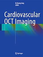 Télécharger le livre :  Cardiovascular OCT Imaging