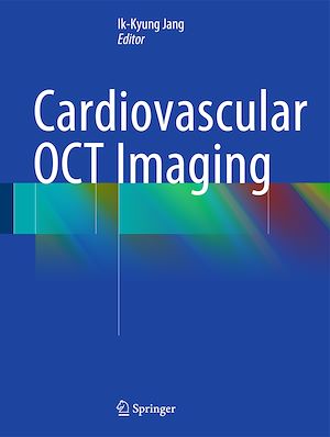 Téléchargez le livre :  Cardiovascular OCT Imaging