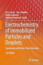 Télécharger le livre :  Electrochemistry of Immobilized Particles and Droplets