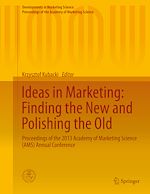 Télécharger le livre :  Ideas in Marketing: Finding the New and Polishing the Old