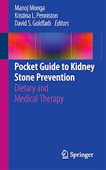 Télécharger le livre :  Pocket Guide to Kidney Stone Prevention