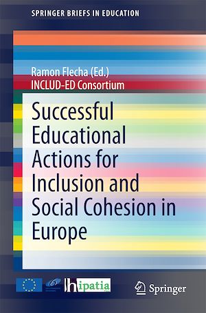 Téléchargez le livre :  Successful Educational Actions for Inclusion and Social Cohesion in Europe