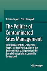 Télécharger le livre :  The Politics of Contaminated Sites Management