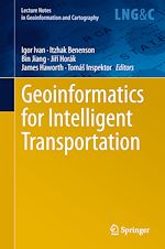Download this eBook Geoinformatics for Intelligent Transportation