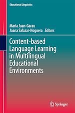 Télécharger le livre :  Content-based Language Learning in Multilingual Educational Environments