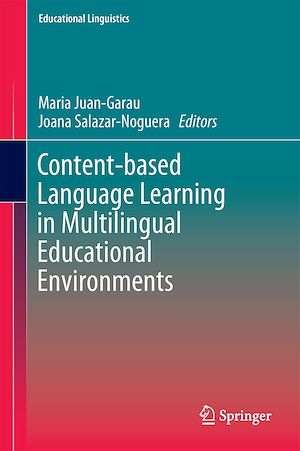 Téléchargez le livre :  Content-based Language Learning in Multilingual Educational Environments
